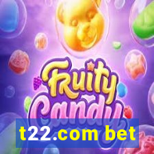 t22.com bet